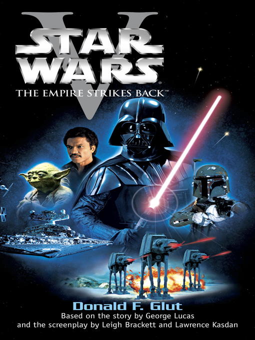 Title details for The Empire Strikes Back by Donald F. Glut - Wait list